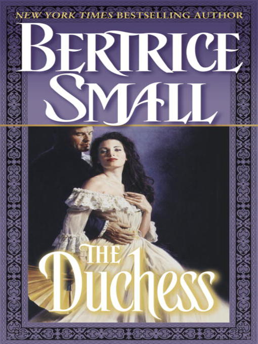 Title details for The Duchess by Bertrice Small - Available
